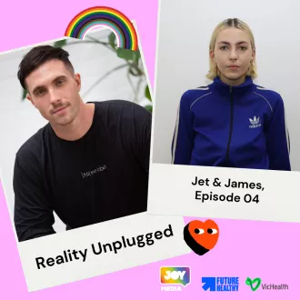 Reality Unplugged - Jet and James, Episode 4